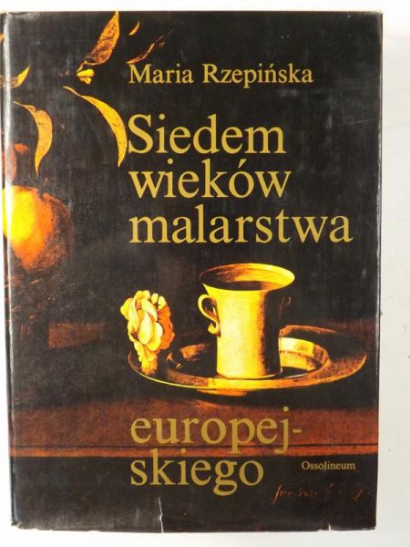 Siedem wieków malarstwa europejskiego