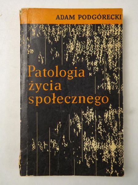 Patologia życia społecznego