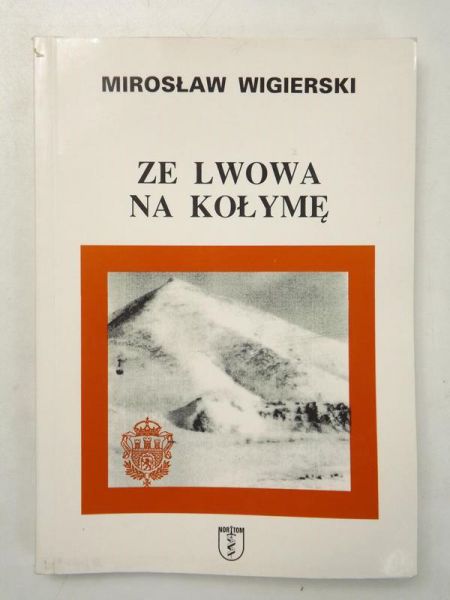 Ze Lwowa na Kołymę