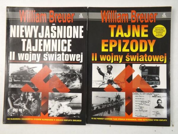 Breuer William - Tajne epizody II Wojny Światowej / Niewyjaśnione tajemnice II Wojny Światowej