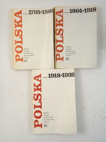 Rusinowa Izabella, Kulak Teresa, Kawalec Krzysztof - Polska w latach 1795-1864/ Polska w latach 1864-1918/ Polska w latach 1918-1939 - zestaw