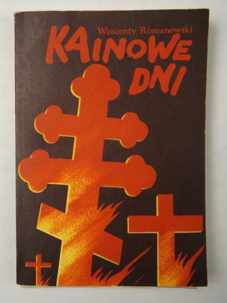 Romanowski Wincenty - Kainowe dni