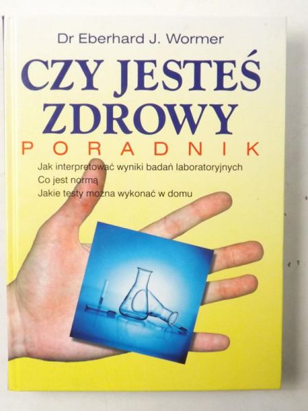 Czy jesteś zdrowy - poradnik