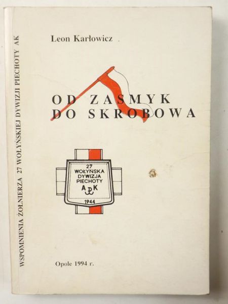 Karłowicz Leon - Od Zasmyk do Skrobowa, autograf