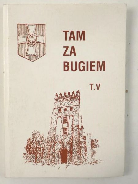 Karłowicz Leon - Tam za Bugiem, tom V, autograf
