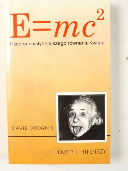 E=mc2. Fakty i hipotezy