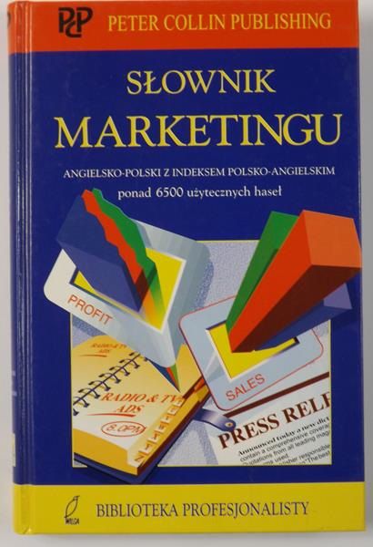 Ivanovic A., Collin P. H.,   - Słownik marketingu