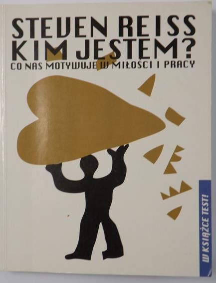 Kim jestem? Co nas motywuje w miłości i pracy
