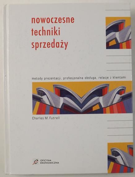 Futrell Charles M. - Nowoczesne techniki sprzedaży
