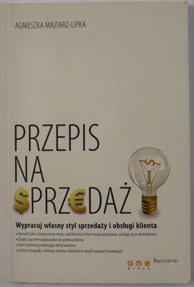 Maziarz-Lipka Agnieszka - Przepis na sprzedaż