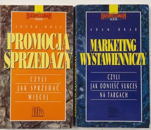 Marketing wystawienniczy, czyli jak odnieść sukces na targach  Promocja sprzedaży, czyli jak sprzedać więcej - zestaw