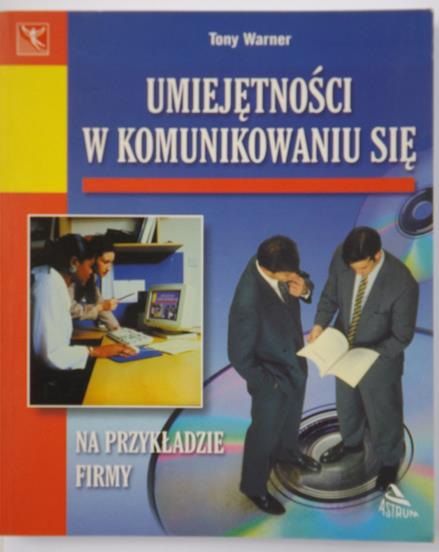 Umiejętności w komunikowaniu się na przykładzie firmy