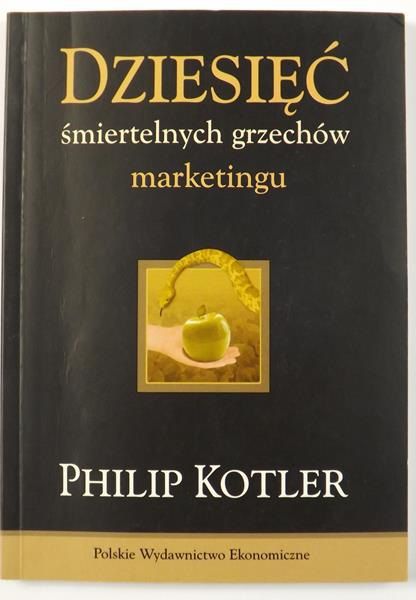 Dziesięć śmiertelnych grzechów marketingu