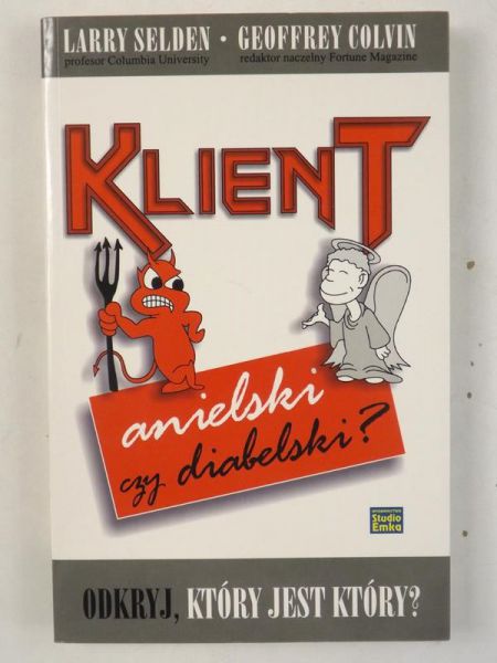 Klient anielski czy diabelski?