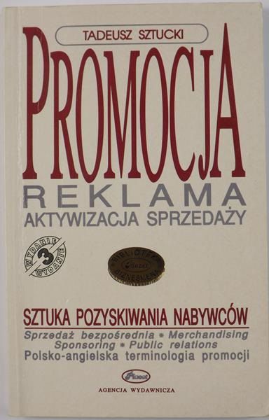 Promocja. Sztuka pozyskiwania nabywców