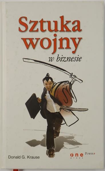 Krause Donald - Sztuka wojny w biznesie