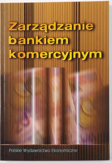 Zarządzanie bankiem komercyjnym
