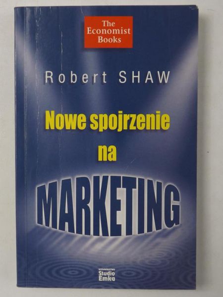 Nowe spojrzenie na marketing