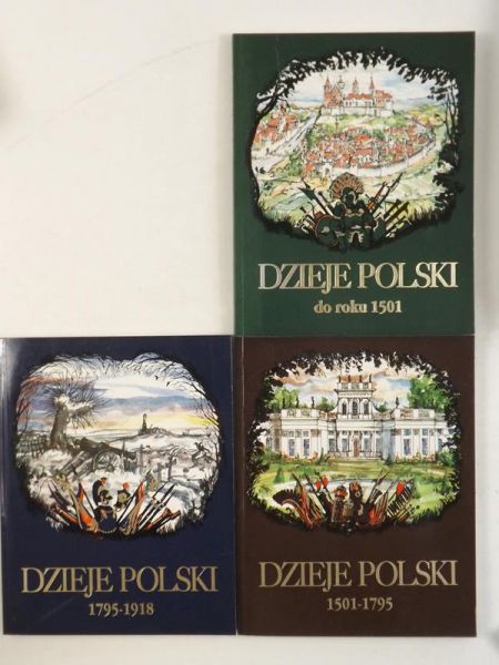 Dzieje Polski do 1501/1501-1795/1795-1918, Tomy 3