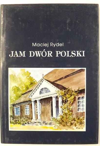 Jam dwór Polski