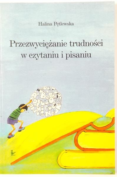 Przezwyciężenie trudności w czytaniu i pisaniu
