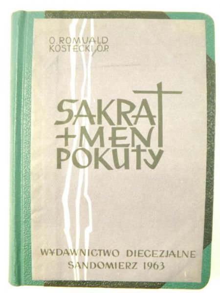 Kostecki Romuald - Sakrament pokuty