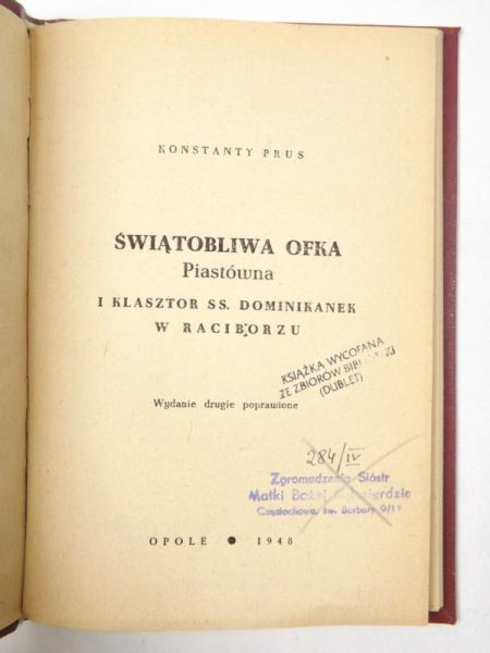 Prus Konstanty - Świątobliwa Ofka Piastówna i klasztor SS. Dominikanek w Raciborzu, 1948 r.