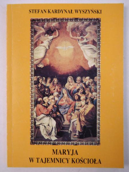Maryja w tajemnicy Kościoła