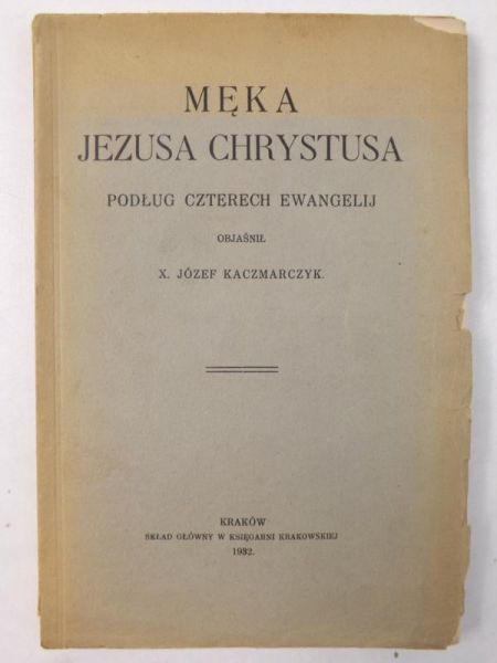 Męka Jezusa Chrystusa, 1932 r.
