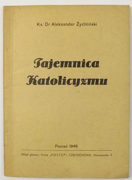 Tajemnica katolicyzmu, 1946 r.