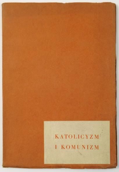 Katolicyzm i komunizm jako dwie religie społeczne, 1935 r.