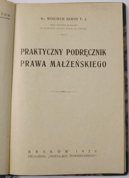 Praktyczny podręcznik prawa małżeńskiego, 1929 r.