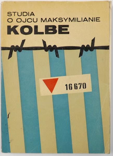 (red.) - Studia o ojcu Maksymilianie Kolbe