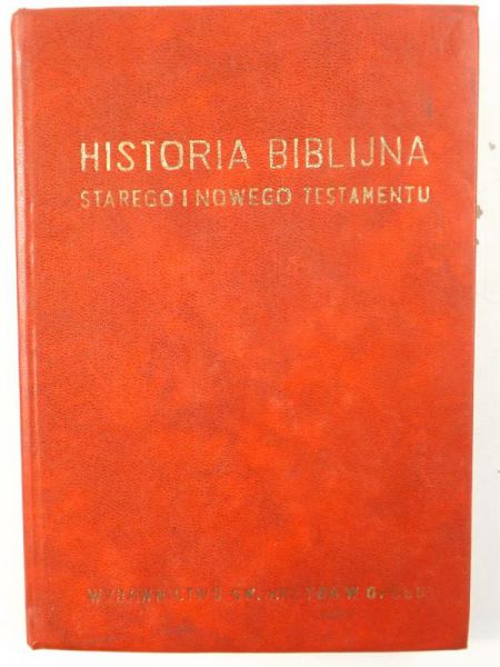 Historia biblijna Starego i Nowego Testamentu