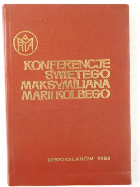 Konferencje świętego Maksymiliana Marii Kolbego