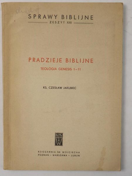 Pradzieje biblijne. Teologia Genesis 1-11