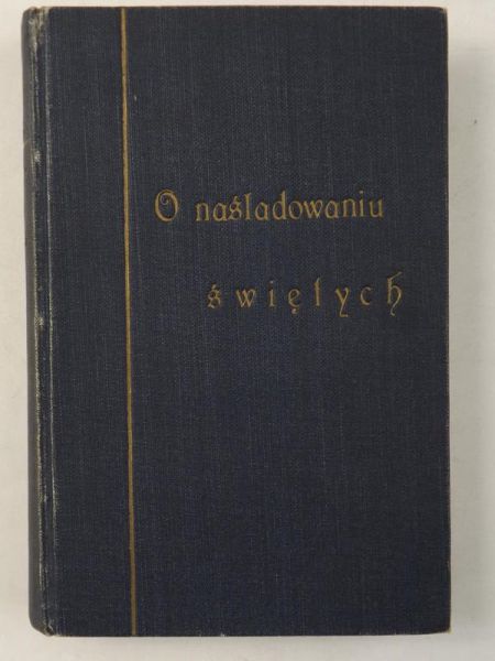 O naśladowaniu świętych, 1928 r.