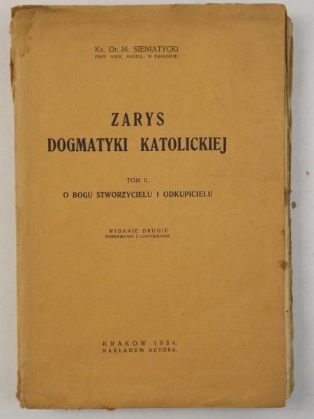 Zarys dogmatyki katolickiej, Tom II, 1934 r.