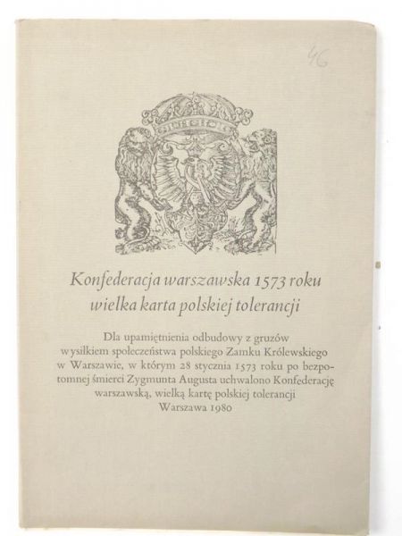 Konfederacja warszawska 1573 roku. wielka karta polskiej tolerancji