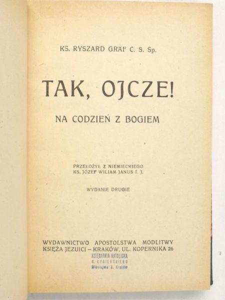 Tak, Ojcze!, 1946 r.