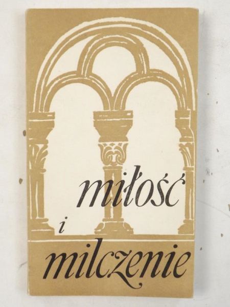Miłość i milczenie przez Kartuza