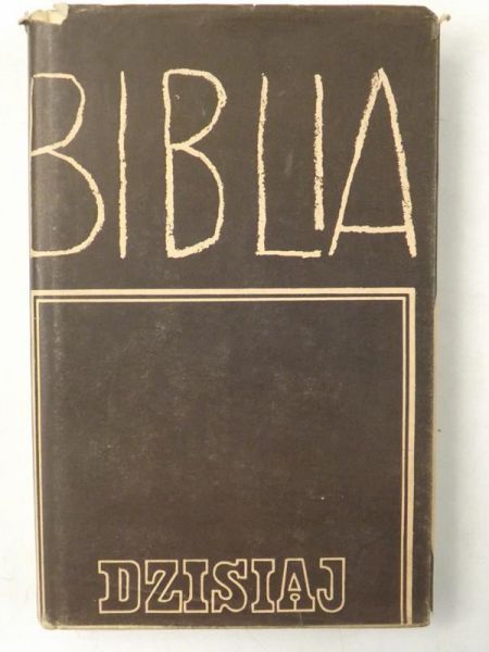 Kudasiewicz Józef (red.) - Biblia dzisiaj