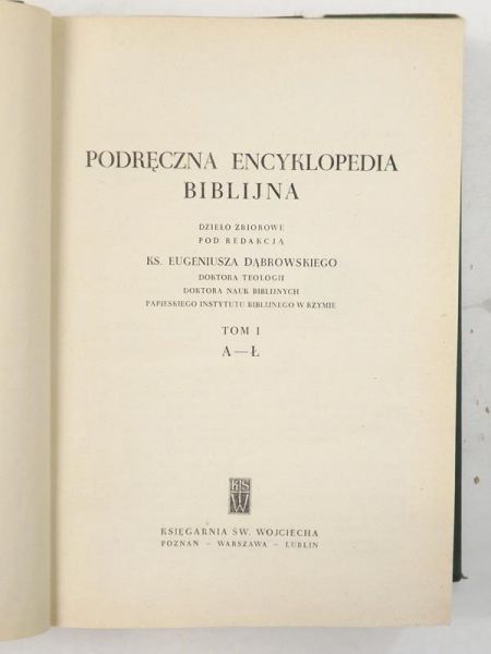 Podręczna encyklopedia biblijna, Tom I
