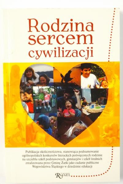 Cuglewska Janina - Rodzina sercem cywilizacji
