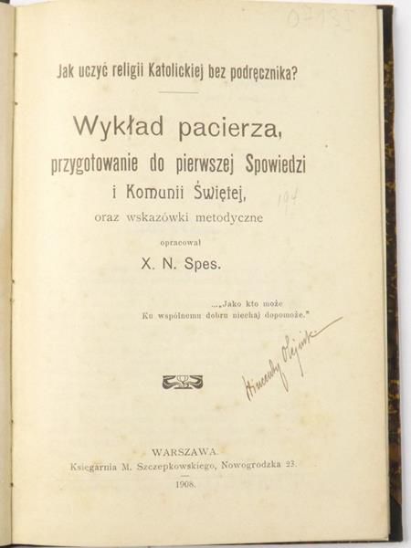 Jak uczyć religii Katolickiej bez podręcznika?, 1908