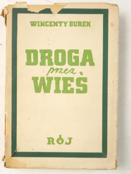 Burek Wincenty - Droga przez wieś, 1935 r.