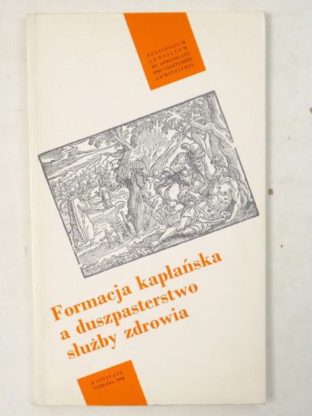 Formacja kapłańska a duszpasterstwo służby zdrowia