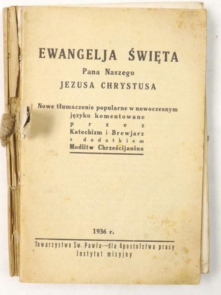 Ewangelja Święta Pana Naszego Jezusa Chrystusa, 1936 r.