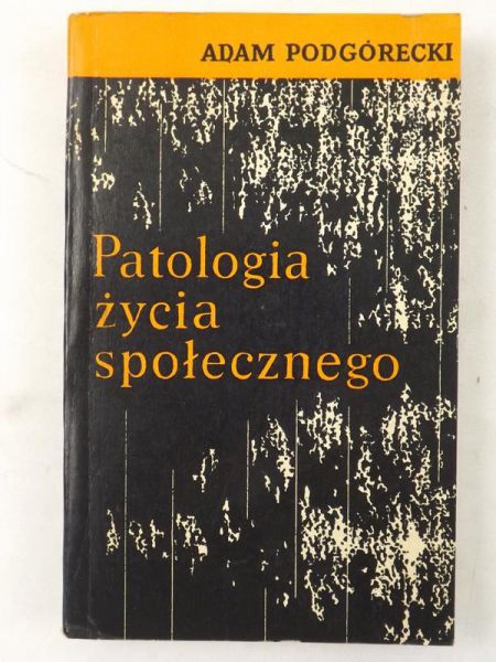 Patologia życia społecznego
