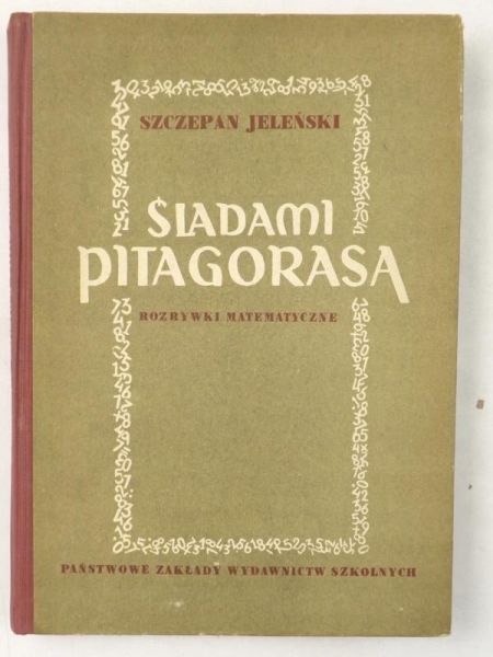 Śladami Pitagorasa. Zagadki matematyczne